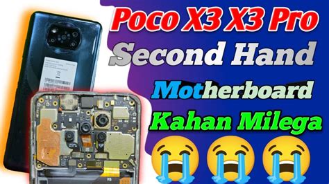 Poco X X Pro Second Hand Motherboard Price Poco X X Pro