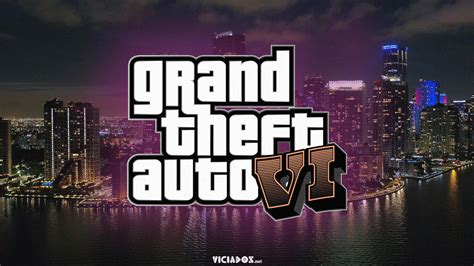 GTA 6 IGN indica data de anúncio de Grand Theft Auto VI