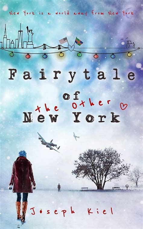 Fairytale Of The Other New York An Uplifting Festive Romance The