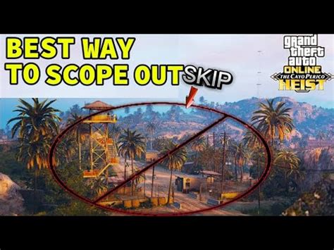 GTA Online BEST FASTEST Way To Do The Cayo Perico Scope Out Mission