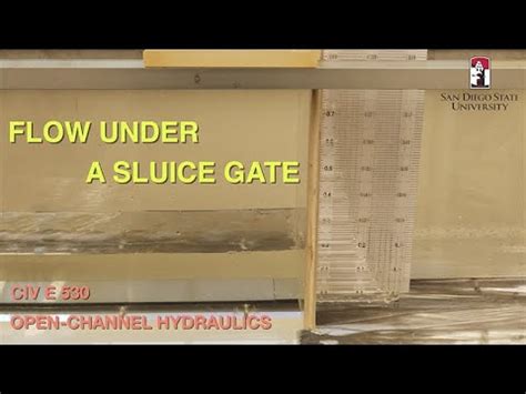 Flow Under A Sluice Gate Civ E Open Channel Hydraulics Youtube