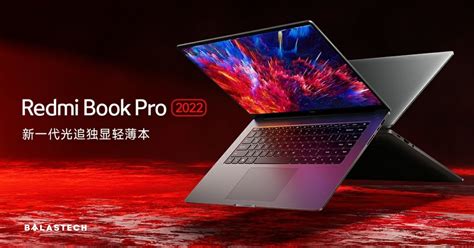 Xiaomi Launches Its New Redmi Book Pro 15 2022