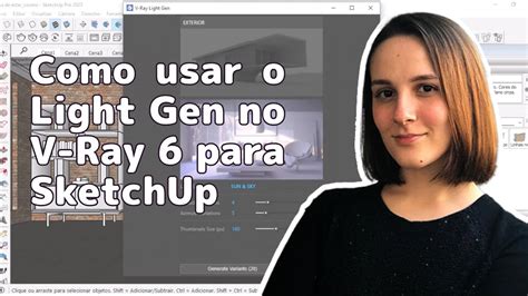 Como Trabalhar O Light Gen V Ray Para Sketchup Totalcad Youtube