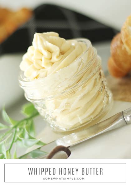 Easy Honey Butter Recipe Whipped Somewhat Simple