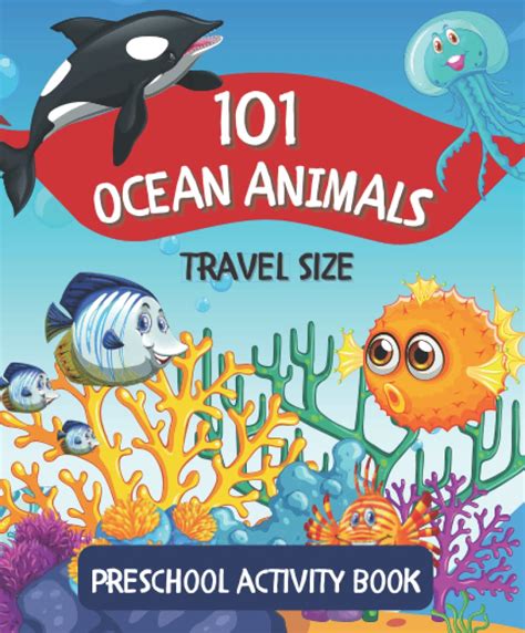 101 Ocean Animals Preschool Activity Book Pocket Size Activity Book