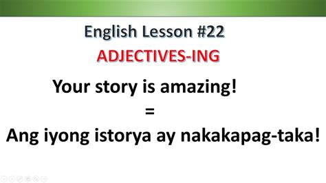 List Of Adjectives Ing Sa Tagalog English Tutor Ei Tv 22 Youtube