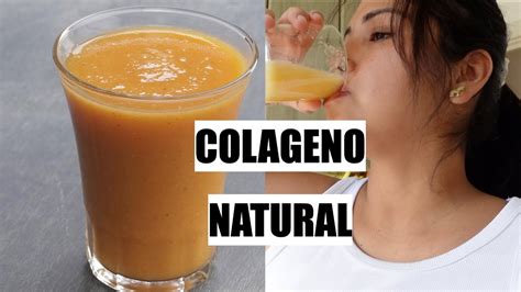 COLAGENO NATURAL PARA REJUVENECER YouTube