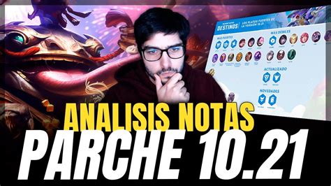 ANALISIS Del PARCHE 10 21 I Cambios Grandes En TFT I TFT Set 4