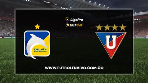 Delfín vs Liga de Quito EN VIVO ONLINE hoy por LigaPro Fútbol en vivo