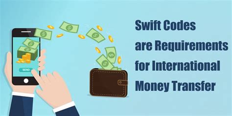 Swift Codes Are Essential Requirements For International Money Transfer