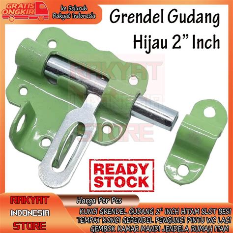 Jual Kunci Grendel Gudang Overval Inch Hijau Slot Besi Tempat Konci