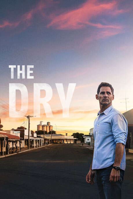 ‎The Dry (2020) directed by Robert Connolly • Reviews, film + cast • Letterboxd