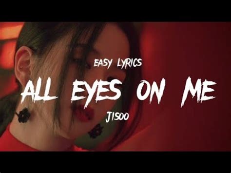 Jisoo All Eyes On Me Pronunciacion Easy Lyrics Letra Facil Youtube