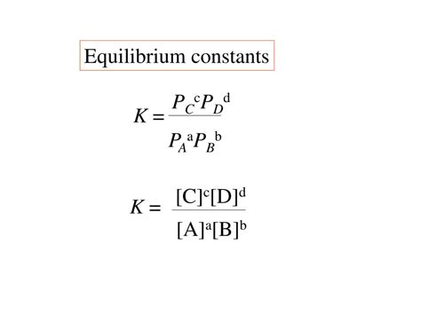 Ppt Equilibrium Constants Powerpoint Presentation Free Download Id4564886