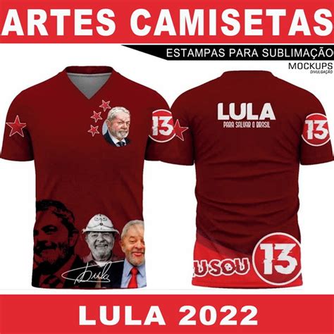 Artes Sublima O Total Camisetas Lula Presidente Mockups Cdr