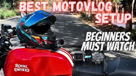 Things You Need To Know Before You Start Motovlogging Best Motovlog