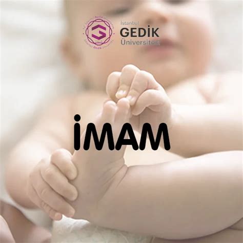 İmam İsminin Anlamı Nedir Detaylı İsim Analizi