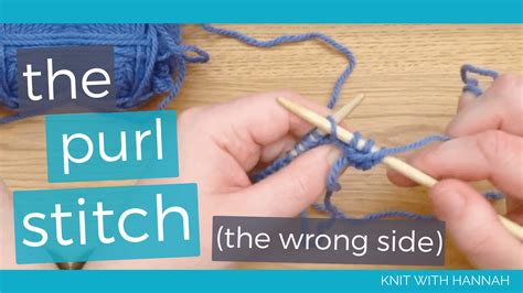 Purl Stitch - Knit With Hannah