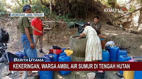 Dilanda Kekeringan Warga Grobogan Bolak Balik Bawa Jeriken Air Sejauh