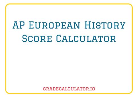 Ap European History Score Calculator