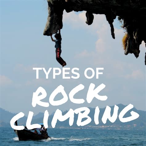 Rock climbing types: from free climbing, bouldering to sport