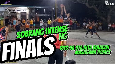 Sobrang Intense Ng Finals Sa Masagana Sta Rita Bulacan St Agatha Vs