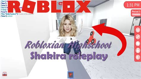 Robloxian Highschool Shakira Roleplay Youtube