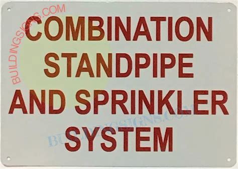 Combination Standpipe And Sprinkler System Sign Hpd Signs The Official Store