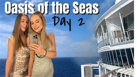 We Missed Our Show For This Sea Day On Royal Caribbean S Oasis Of The Seas Day 2 Cruise Vlog