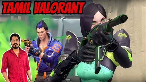 Valorant TAMIL Live Valorant Gameplay Valorant TAMIL Live Stream