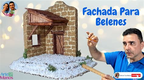 C Mo Hacer Fachadas F Ciles Para Pesebres Belenes Y Maquetas Con