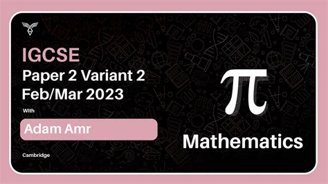 Igcse Mathematics Paper Feb Mar F M Youtube