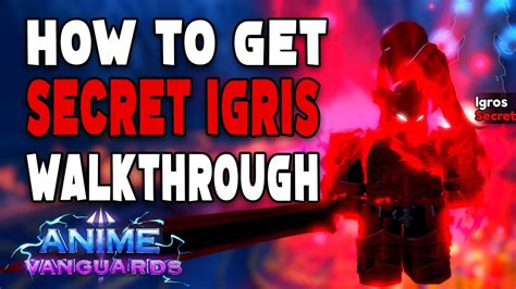 How To Get Secret Igris In Anime Vanguards Walkthrough Guide Youtube