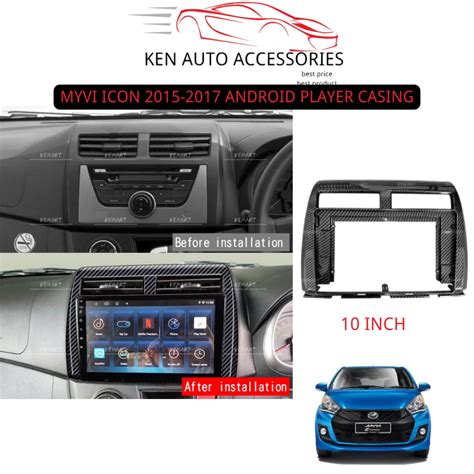 PERODUA MYVI ICON 2015 2017 ANDROID PLAYER CASING CARBON FIBER LOOK