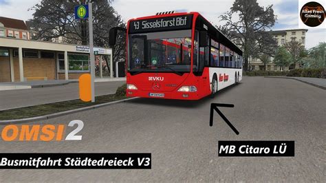 OMSI 2 Busmitfahrt Städtedreieck V3 Linie 43 Mercedes Benz Citaro LÜ