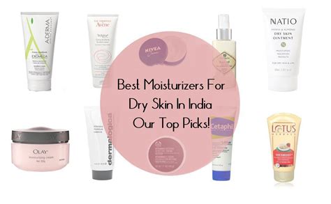 Best Moisturizers For Dry Skin In India Our Top 10 Picks