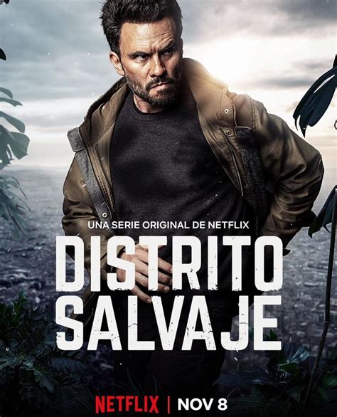 Poster Distrito Salvaje (2018) - Poster Distrito Salvaje - Poster 4 din ...