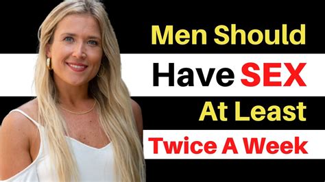 Man Should Have Sex At Least Twice A Week Psychological Facts About