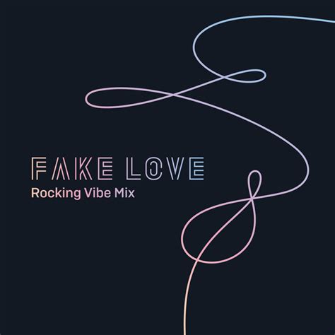 FAKE LOVE Rocking Vibe Mix Single De BTS Spotify