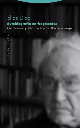 Livro Fisico Autobiografa En Fragmentos Conversaci N Jurdico Pol