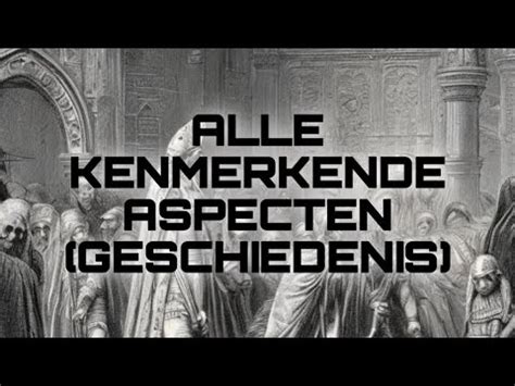 Alle Kenmerkende Aspecten Geschiedenis VWO YouTube