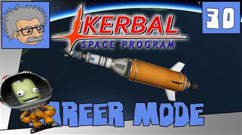 18000 Delta V ROCKET Let S Play KSP 1 0 5 Career Mode Ep 29