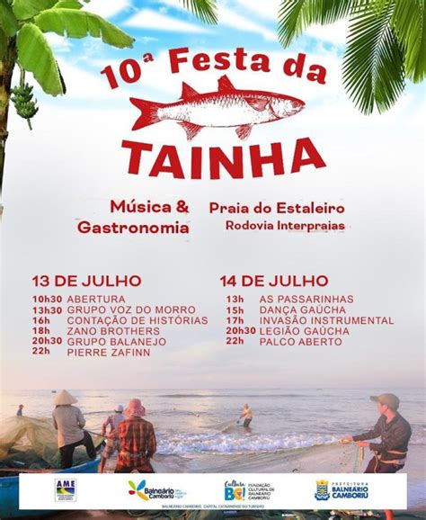 Venham todos participar da 10ª Festa da Tainha do Estaleiro O Atlântico