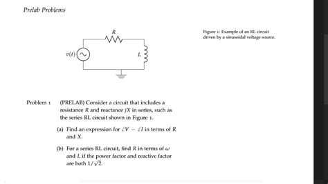 Solved Prelab Problems Figure Example Of An Rl Circuit Chegg