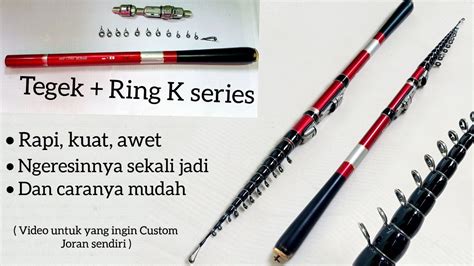 Cara Memasang Ring Kolong Joran Tegek YouTube