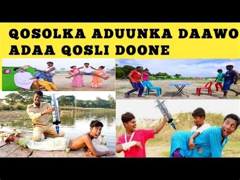 Qosolka Aduunka Daawo Adaa Qosli Doone Youtube