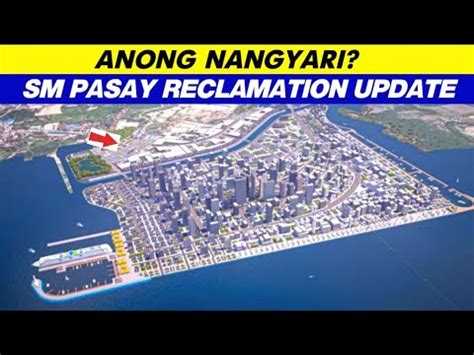 PASAY RECLAMATION DEVELOPMENT UPDATE YouTube