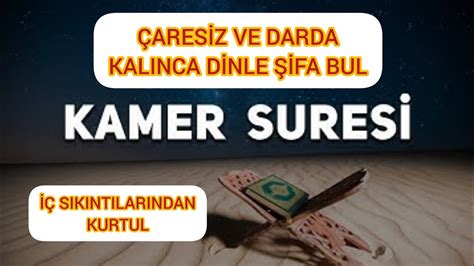 Kamer Sures Kuran T Lavet M Th Ses Ruhun Daraldiysa D Nle Fa