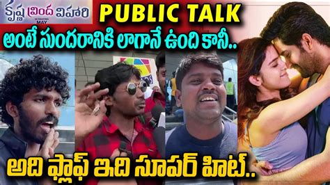 Krishna Vrinda Vihari Movie Public Talk Movie Review Naga Shaurya