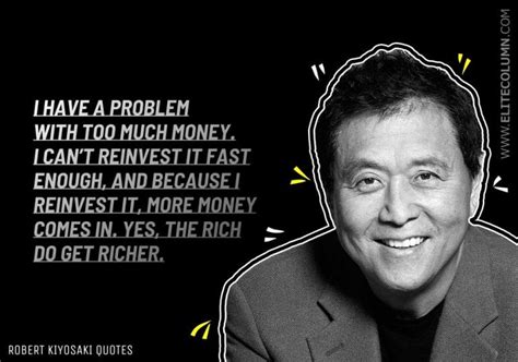 74 Robert Kiyosaki Quotes That Will Make You Rich 2023 Elitecolumn